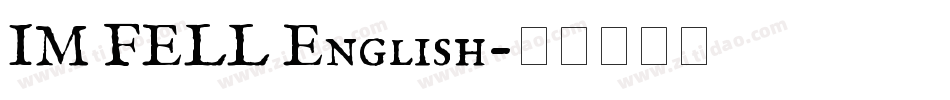 IM FELL English字体转换